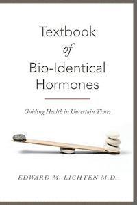 bokomslag Textbook of Bio-Identical Hormones