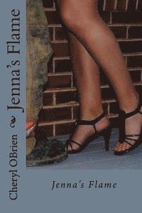 Cheryl Obrien - Jenna's Flame, Häftad
