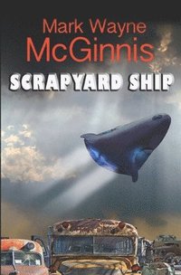 bokomslag Scrapyard Ship