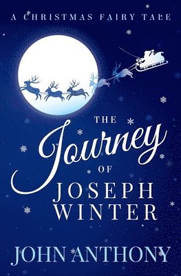 John Anthony, Pam Berehulke - Journey of Joseph Winter, Häftad