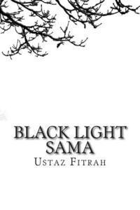 bokomslag Black Light Sama: The Sufi Poems