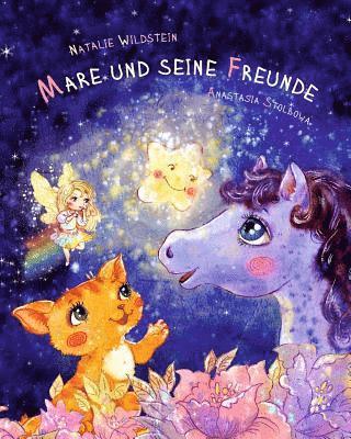 Natalie Wildstein - Mare und seine Freunde, Häftad