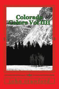 Colorado Colors Vol IIII 1