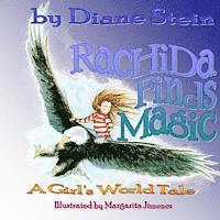 bokomslag Rachida Finds Magic: A Girl's World Tale