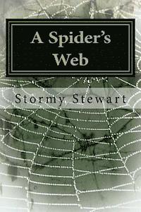 A Spider's Web: Revised 1