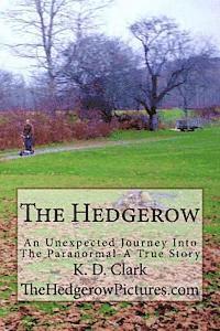 bokomslag The Hedgerow: An Unexpected Journey Into The Paranormal