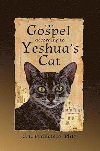 bokomslag The Gospel According to Yeshua's Cat