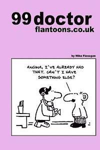 99 doctor flantoons.co.uk: 99 great and funny cartoons about doctors 1