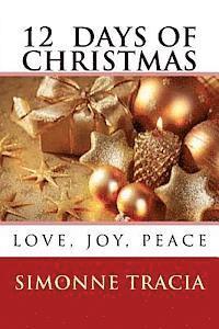 bokomslag 12 Days of Christmas: Love, Joy, Peace
