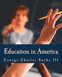bokomslag Education in America (Large Print Edition)