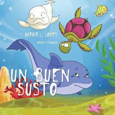 bokomslag Un Buen susto: children book