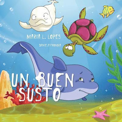 Maria Lourdes Lopes Da Silva Autora - Un Buen susto: children book, Häftad