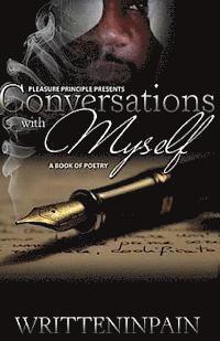 Written in Pain - Conversations With Myself, Häftad