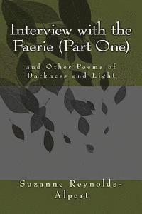bokomslag Interview with the Faerie (Part One): and Other Poems of Darkness and Light