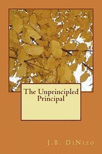 The Unprincipled Principal 1