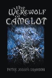 bokomslag The Werewolf of Camelot