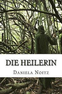 bokomslag Die Heilerin