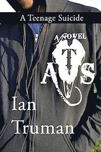 Ian Truman - A Teenage Suicide, Häftad