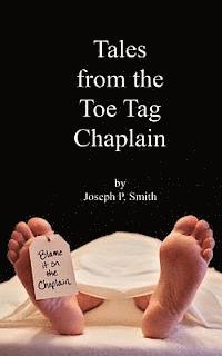 bokomslag Tales from the Toe Tag Chaplain