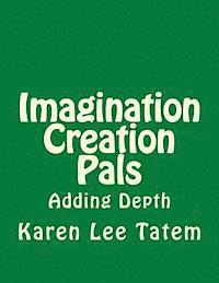 bokomslag Imagination Creation Pals: Adding Depth