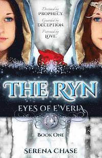 Serena Chase - The Ryn (Eyes of E'veria), Häftad