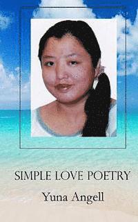 bokomslag Simple Love Poetry