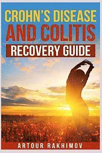 bokomslag Crohn's Disease and Colitis Recovery Guide