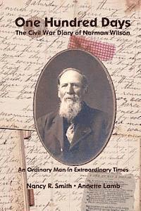bokomslag One Hundred Days: The Civil War Diary of Norman Wilson