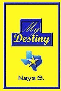 bokomslag My Destiny: Book One