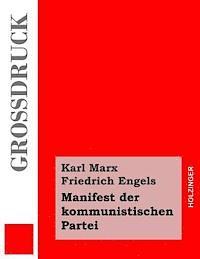 bokomslag Manifest der kommunistischen Partei (Großdruck)