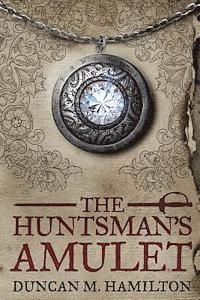 bokomslag The Huntsman's Amulet