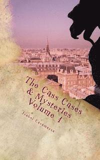 bokomslag The Cass Cases & Mysteries: Volume 1