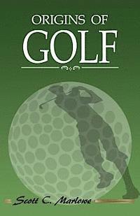 Origins of Golf 1