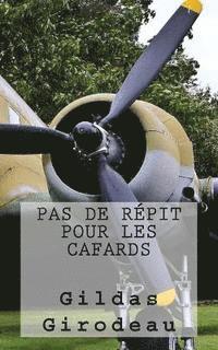 Pas de répit pour les cafards 1