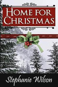 Stephanie Wilson - Home for Christmas, Häftad. Tillgänglighet: Lägg i varukorg