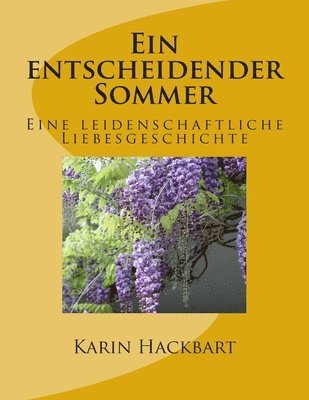 bokomslag Ein entscheidender Sommer