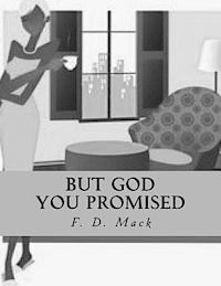 bokomslag But God: you promised