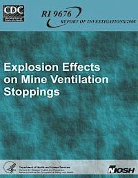 Explosion Effects on Mine Ventilation Stoppings 1