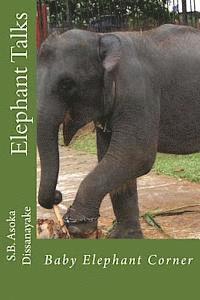 bokomslag Elephant Talks: Baby Elephant Corner