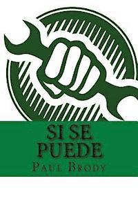 bokomslag Si Se Puede: A Biography of Cesar Chavez