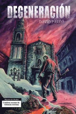 David Pardo - Degeneración, Häftad
