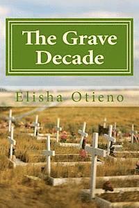 bokomslag The Grave Decade: Silent Thunder