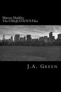 bokomslag Marcus Markley: The UBIQUITOUS Files