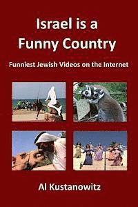 Israel is a Funny Country: Funniest Jewish Videos on the Internet 1