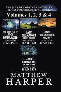 bokomslag The Jack Drummond Adventure Series: (Volumes 1, 2, 3 & 4): Kids Books for Ages 9-12