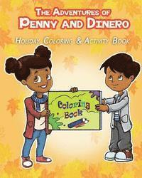 bokomslag The Adventures of Penny and Dinero: Holiday Coloring & Activity Book