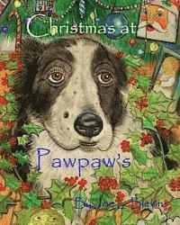 Joe L. Blevins - Christmas at Pawpaw's: Doggie Tales Part Two, Häftad