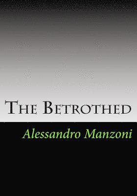 The Betrothed 1