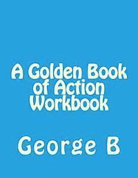 George B - A Golden Book of Action Workbook, Häftad
