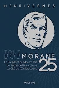 bokomslag Tout Bob Morane/25